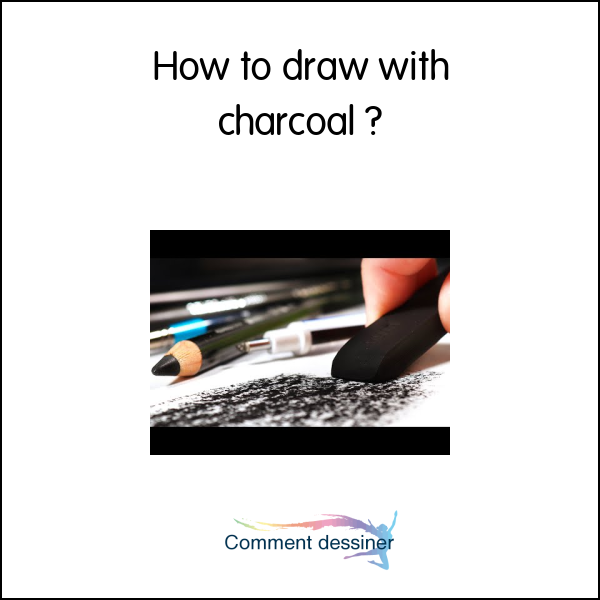 How to draw with charcoal